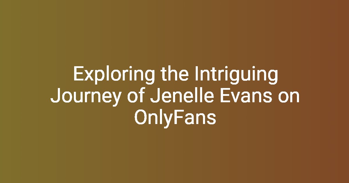 Exploring the Intriguing Journey of Jenelle Evans on OnlyFans(03)